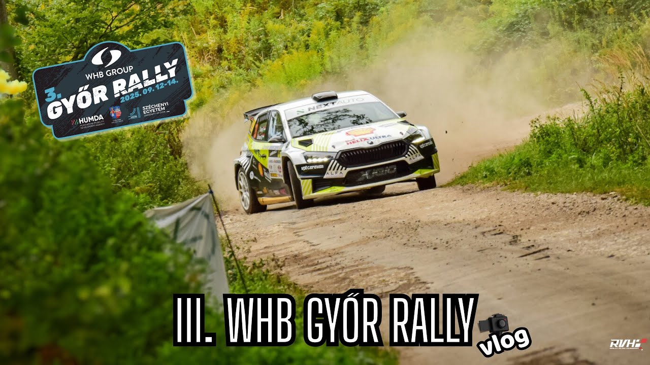 III. WHB Győr Rally - Action - Crash - Vlog