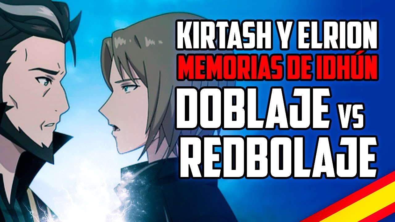 Memorias de Idh&uacute;n - Kirtash y Elrion [Redoblaje]