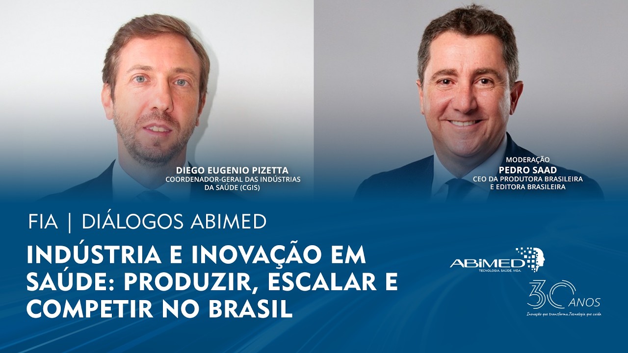 INDÚSTRIA E INOVAÇÃO EM SAÚDE | FIA - Diálogos ABIMED