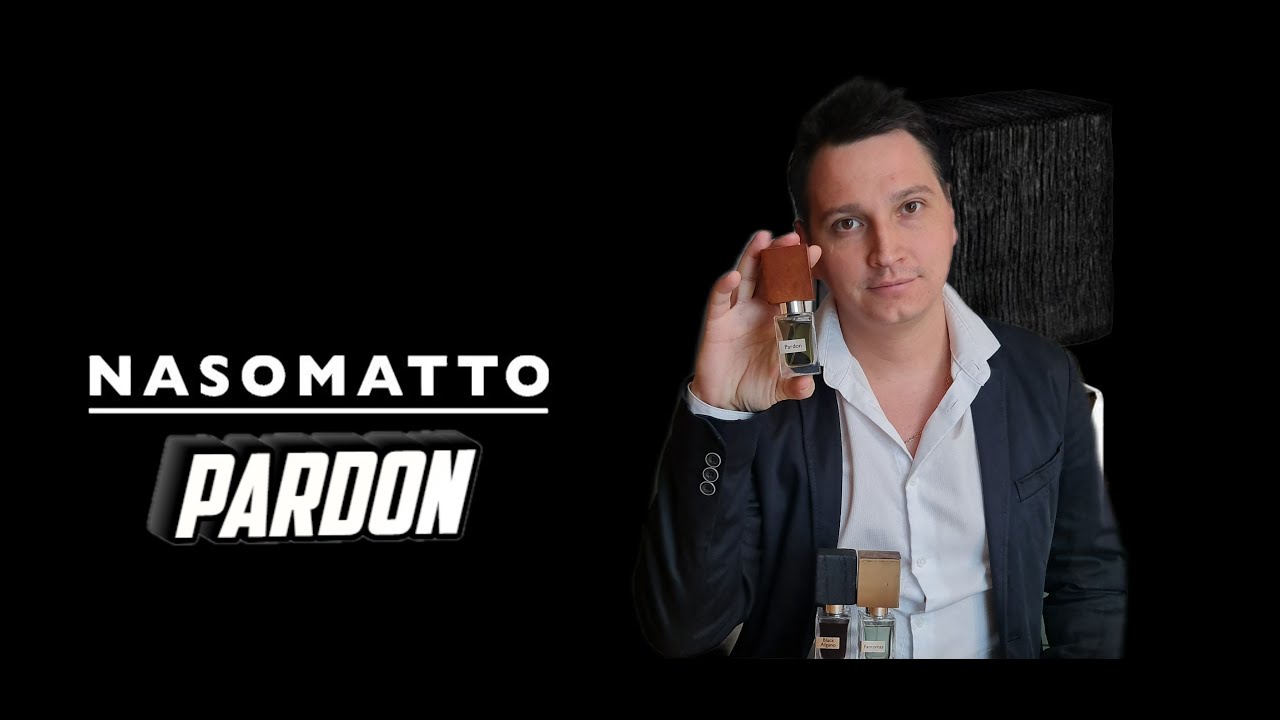 Pardon Nasomatto c randewoo