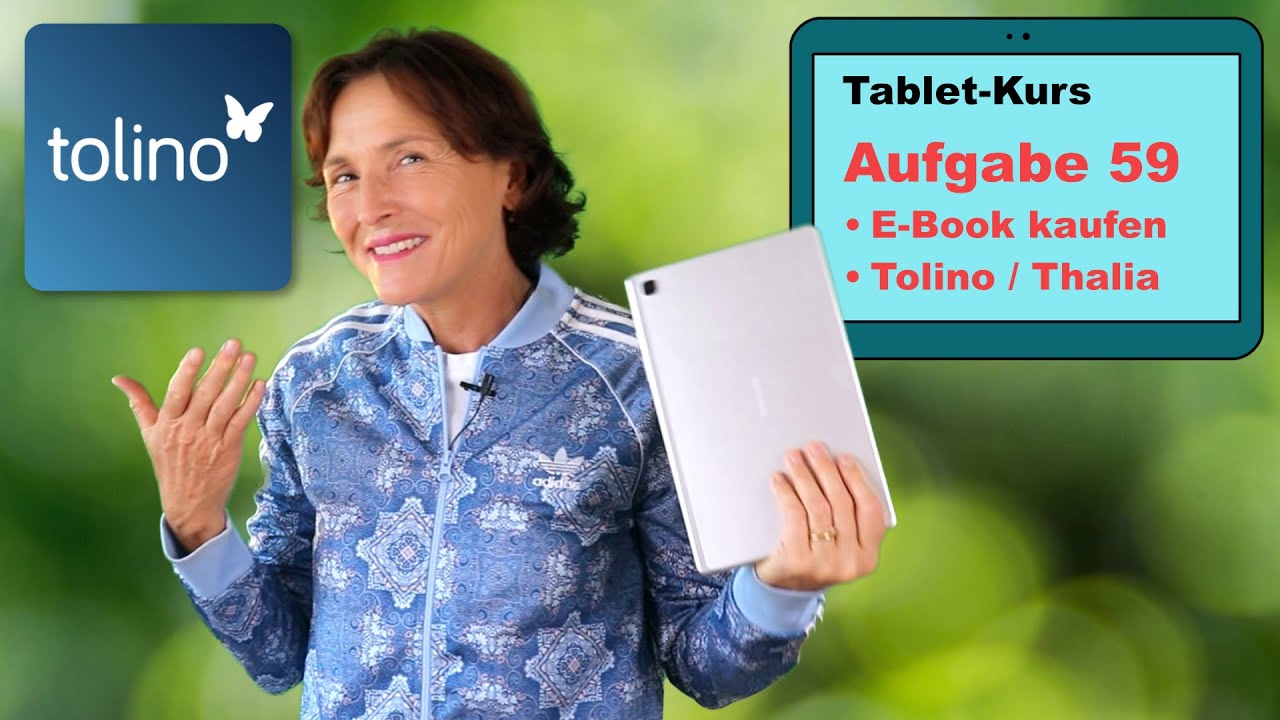 Tablet-Kurs Teil 59: E-Book online kaufen und auf dem Tablet lesen. Tablet einfach erklärt.
