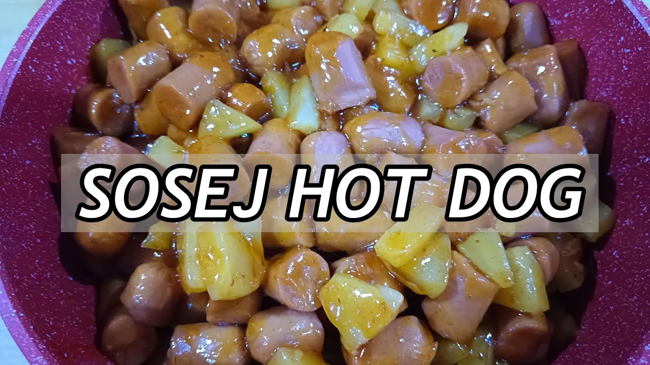 HOT DOG MASAK NENAS + SOS CILI MERAH