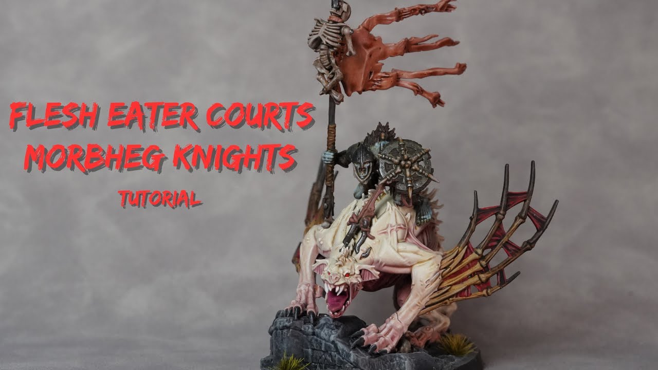 How to paint: Flesh Eater Courts Morbheg Knights for Age Of Sigmar
