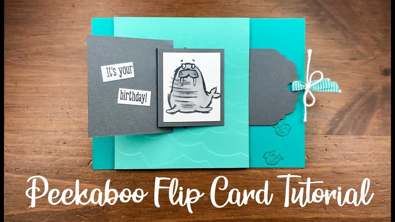 Fun Fold Series: Peekaboo Flip Card Tutorial
