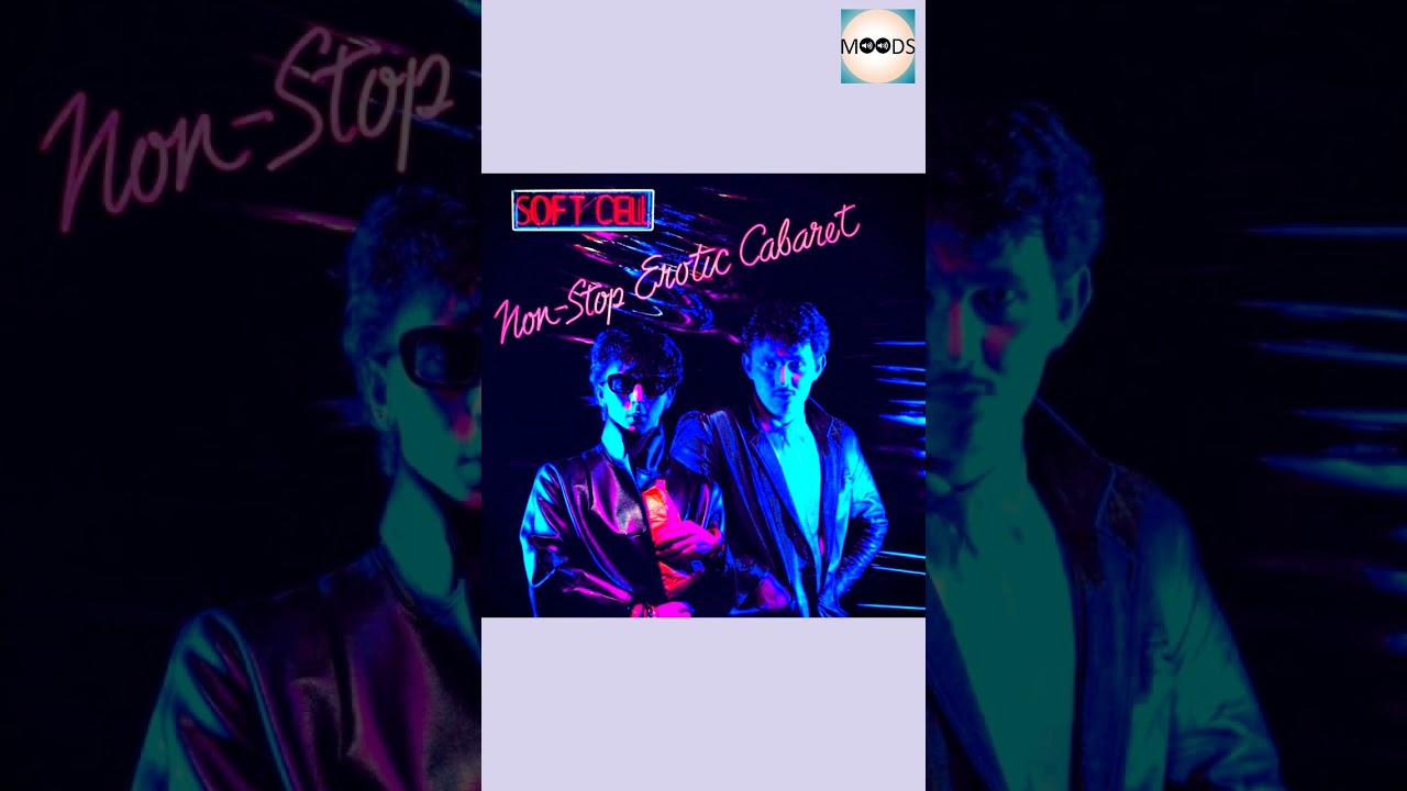 🎶 Soft Cell - Tainted Love 🎶 