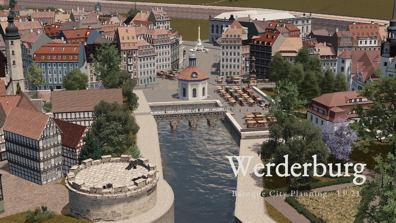 Werderburgs Face changes drastically - Baroque Urban Planning - Werderburg Episode 21