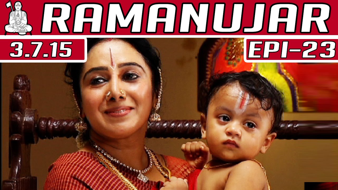 Ramanujar - Epi 23 | Tamil TV Serial | 03/07/2015
