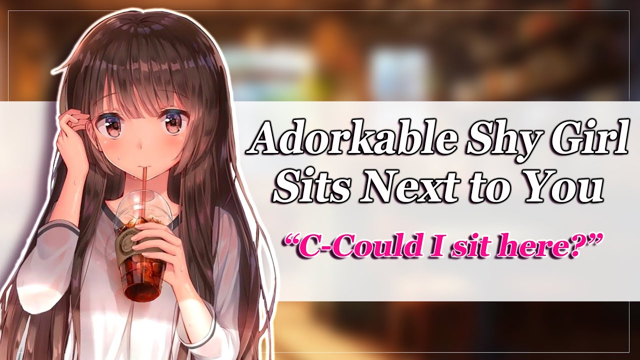 Nervous Girl Asks to Talk to You! [ASMR/RP] [Adorkable] [Wholesome]