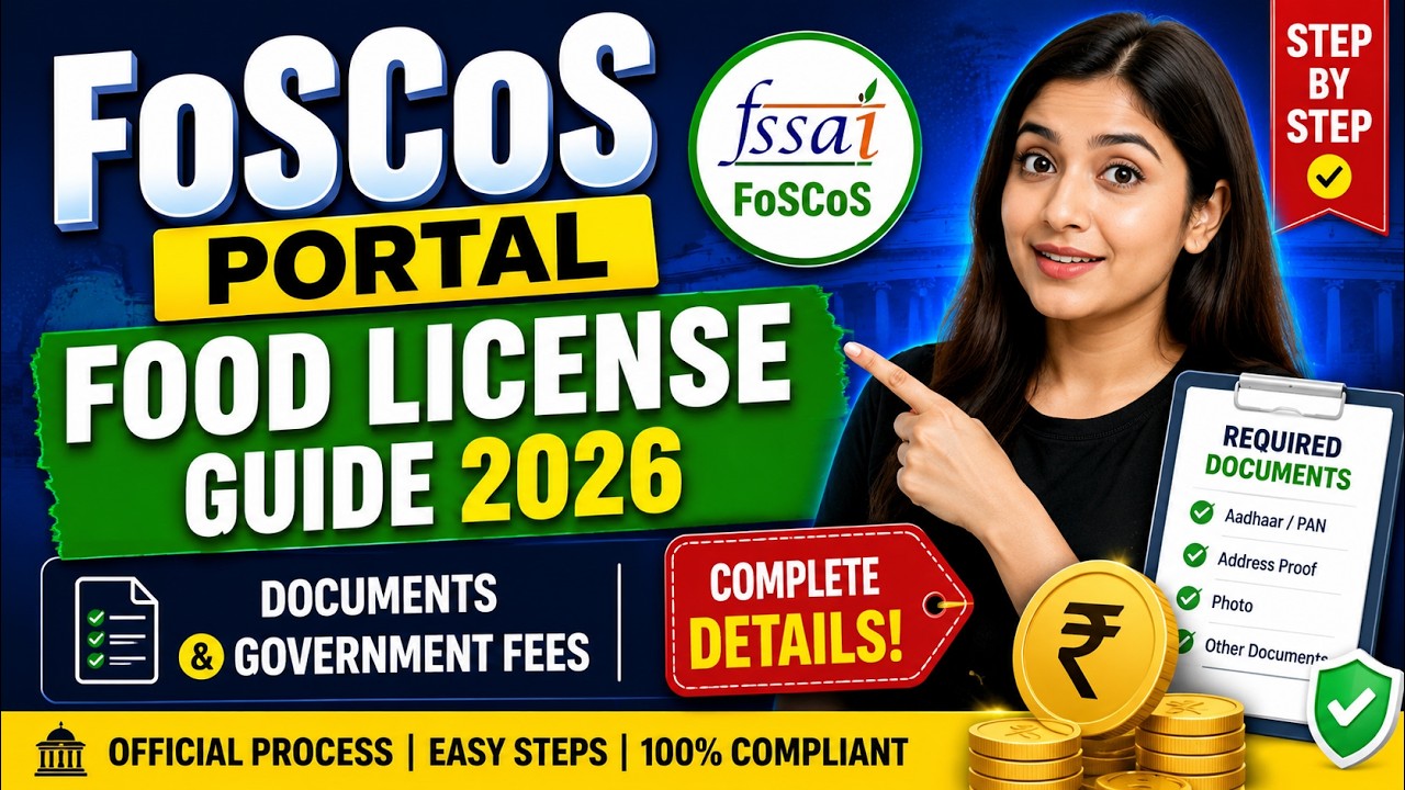 FosCos Portal Food License Guide 2026: Documents & Government Fees