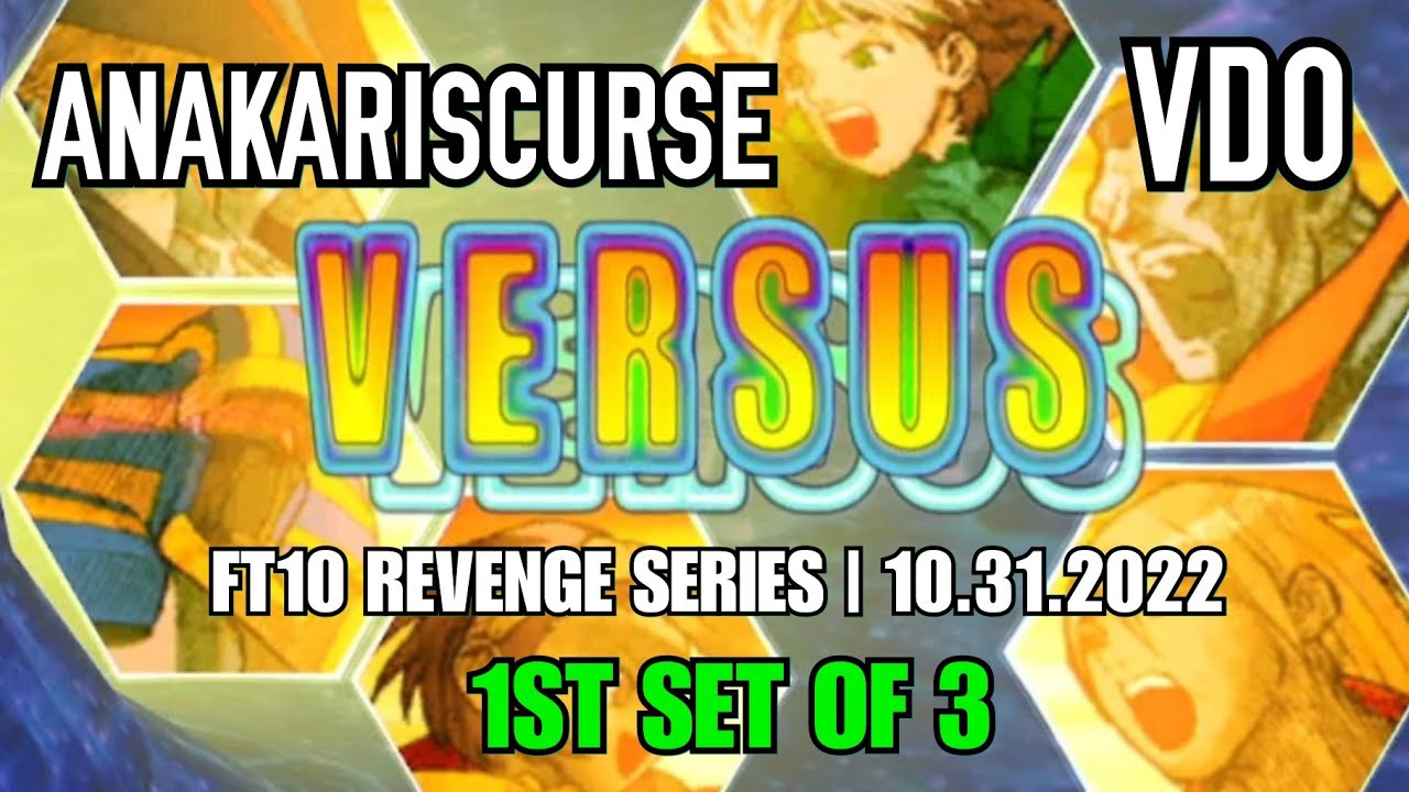 MVC2 1/3 VDO'S REVENGE? FT10 SERIES - VDO VS AnakarisCurse via PS3 - Low/Mid Tiers (10.31.2022)