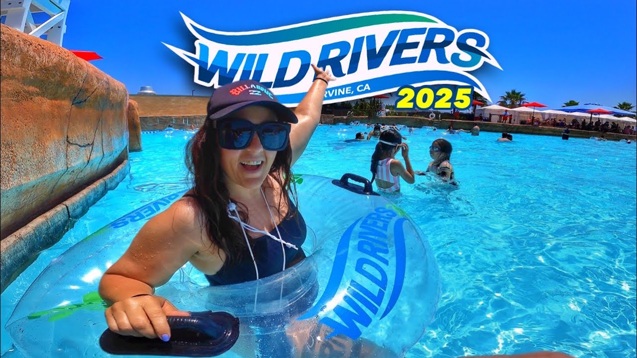 WILD RIVERS 2025! What’s NEW This Summer! Family Fun Waterpark - Orange County, California