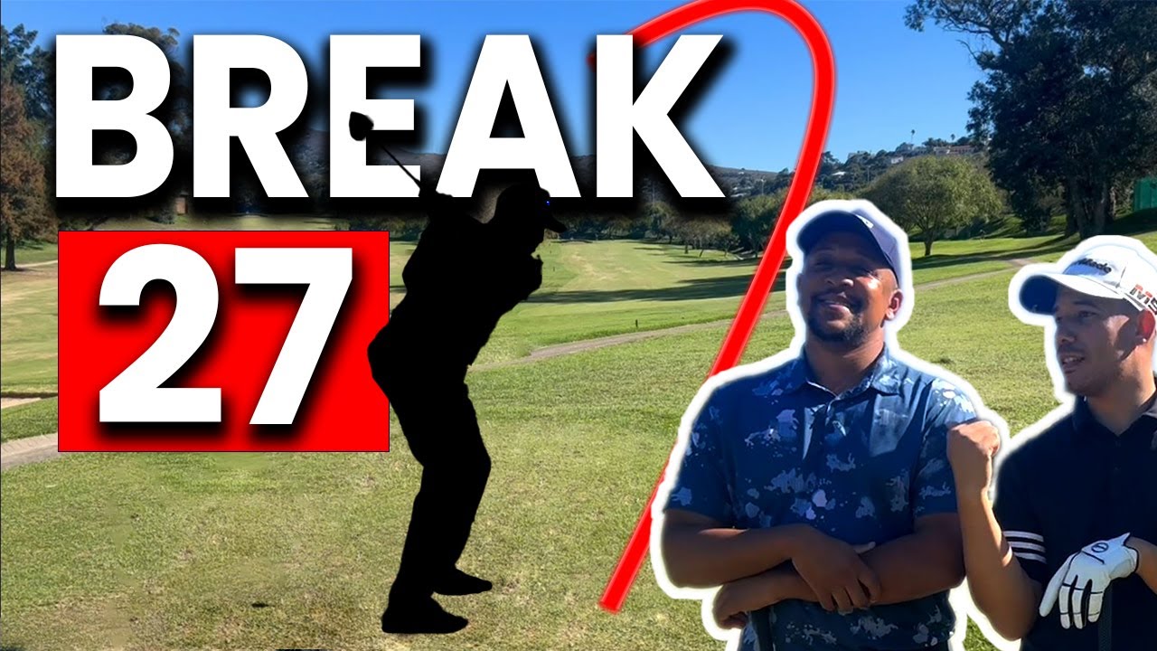 CAN WE BREAK 27 AT BELLVILLE GC? BREAK27 SERIES - EP #1 (Bellville Golf Course)
