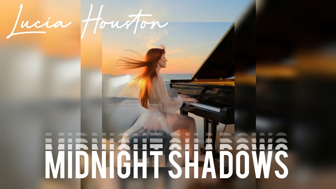 MIDNIGHT SHADOWS - Lucia Houston (Lucia Pupolin.IWANNASINGDANCERECORDS)