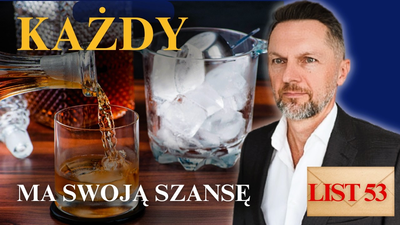 Historia DDA i każdy ma swoją szansę. List 53