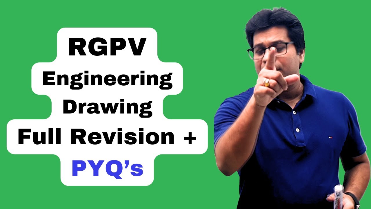 RGPV Engineering Drawing PYQ's + Full Revision | Last Day Strategy | 4 Aug Exam Special Live Class