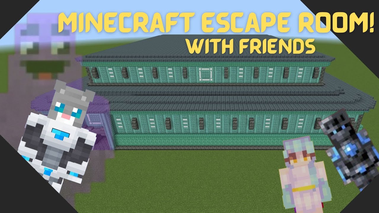 Minecraft Escape Room with my Friends