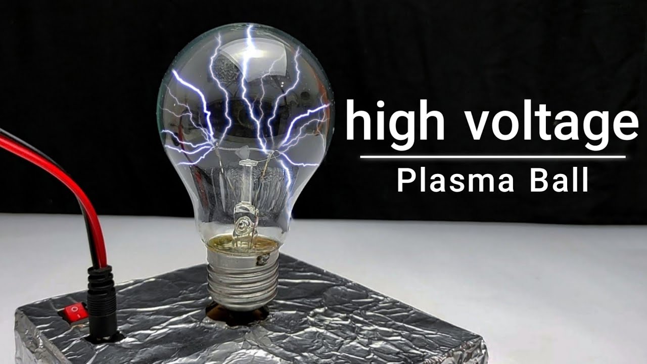 DIY - plasma ball at home - how to make High voltage generator