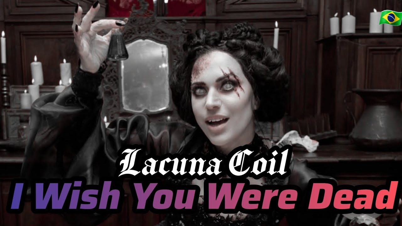 Lacuna Coil - I Wish You Were Dead [Legendado PT-BR] 🇧🇷