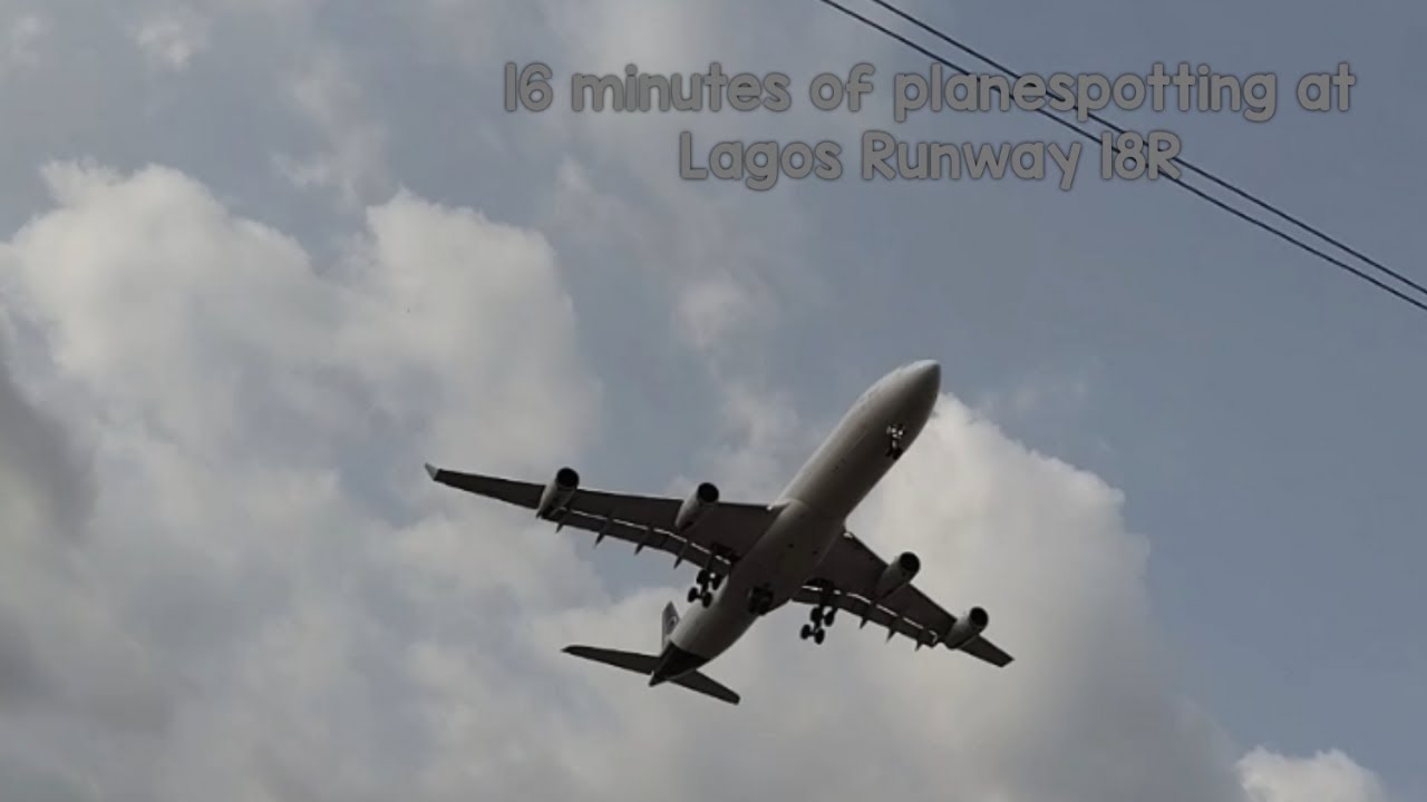 16 Minutes Of Planespotting At Lagos Runway 18R