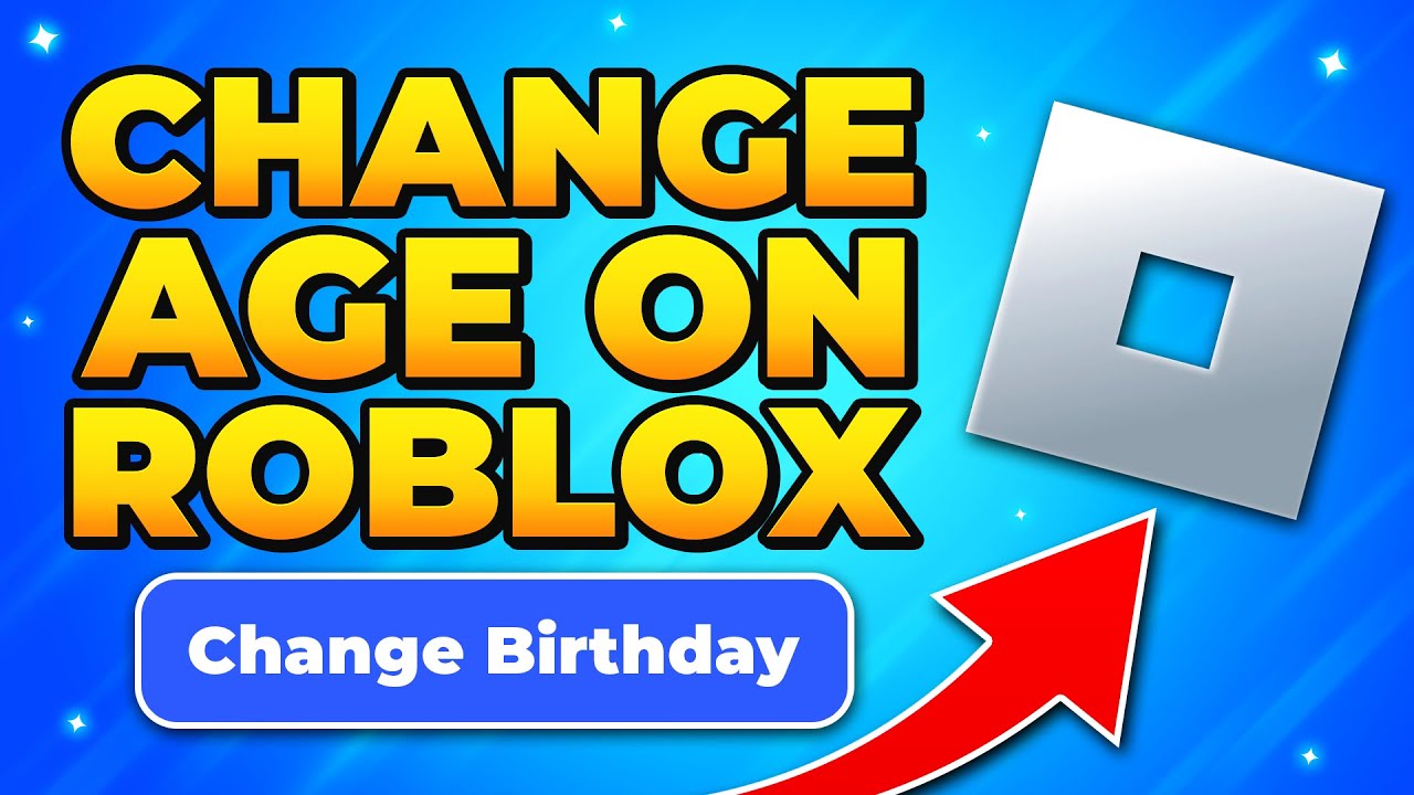How to Change Your Age on Roblox - Change Roblox Age to 13+