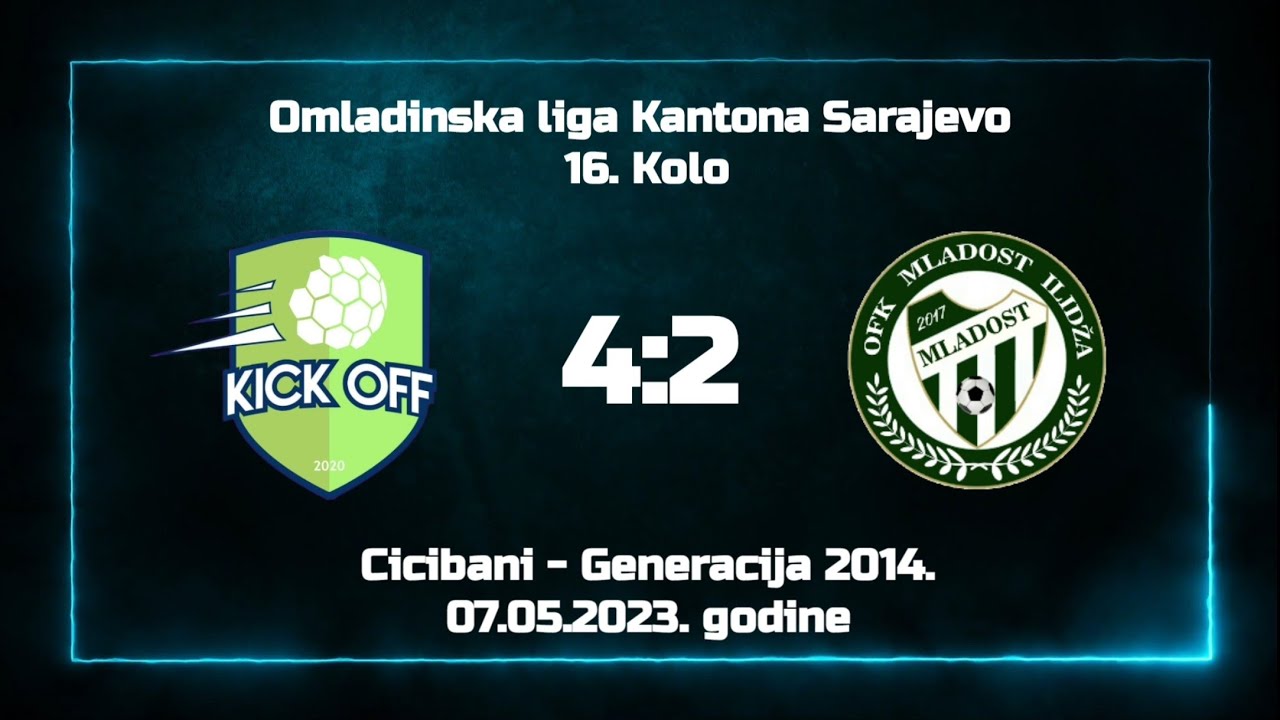 ŠF Kick Off - OFK Mladost Ilidža 4:2 (16. kolo Omladinske lige Kantona Sarajevo) - Generacija 2014.