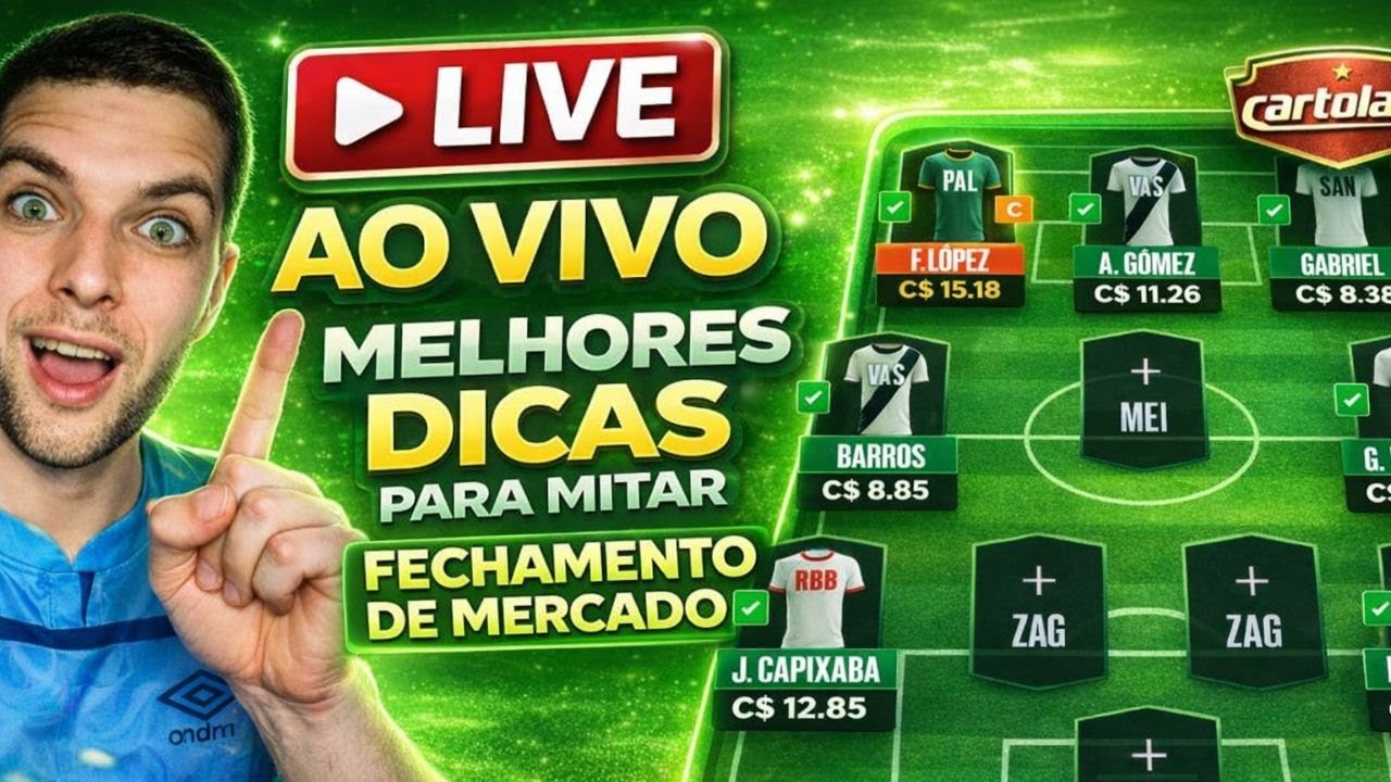 💎LIVE AO VIVO DICAS CARTOLA FC 4 RODADA 2026 💎 FECHAMENTO DE MERCADO AO VIVO e MELHOR ESCALA&Ccedil;&Atilde;O