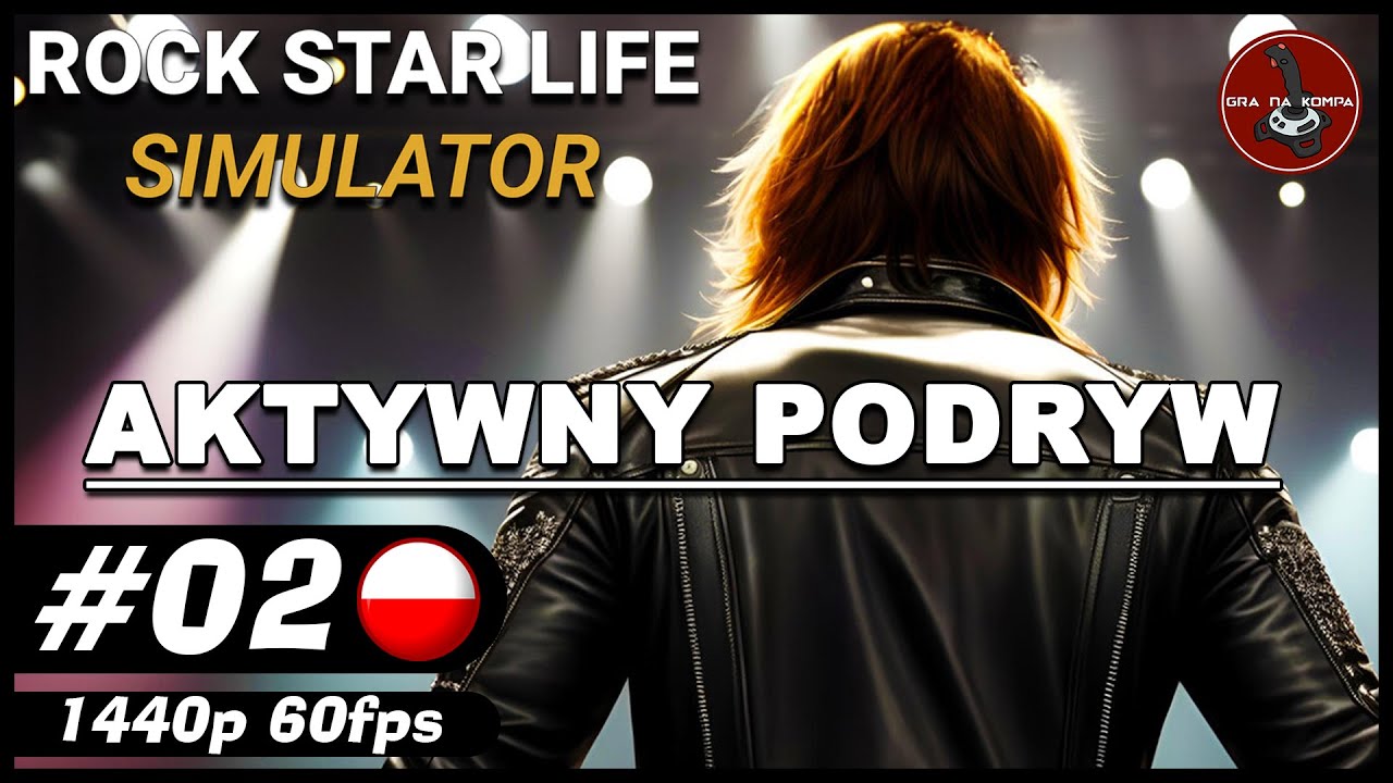 Aktywny podryw || #2 || Rock Star Life Simulator