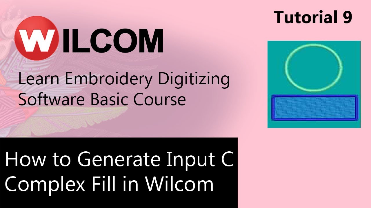 How to Generate Input C Complex Fill in Wilcom
