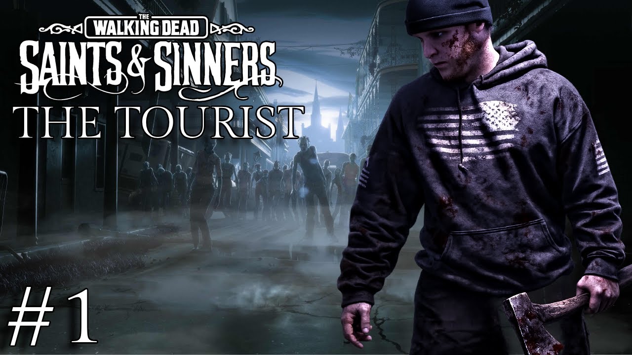 The Walking Dead Saints & Sinners | Episode 1 | The Tourist
