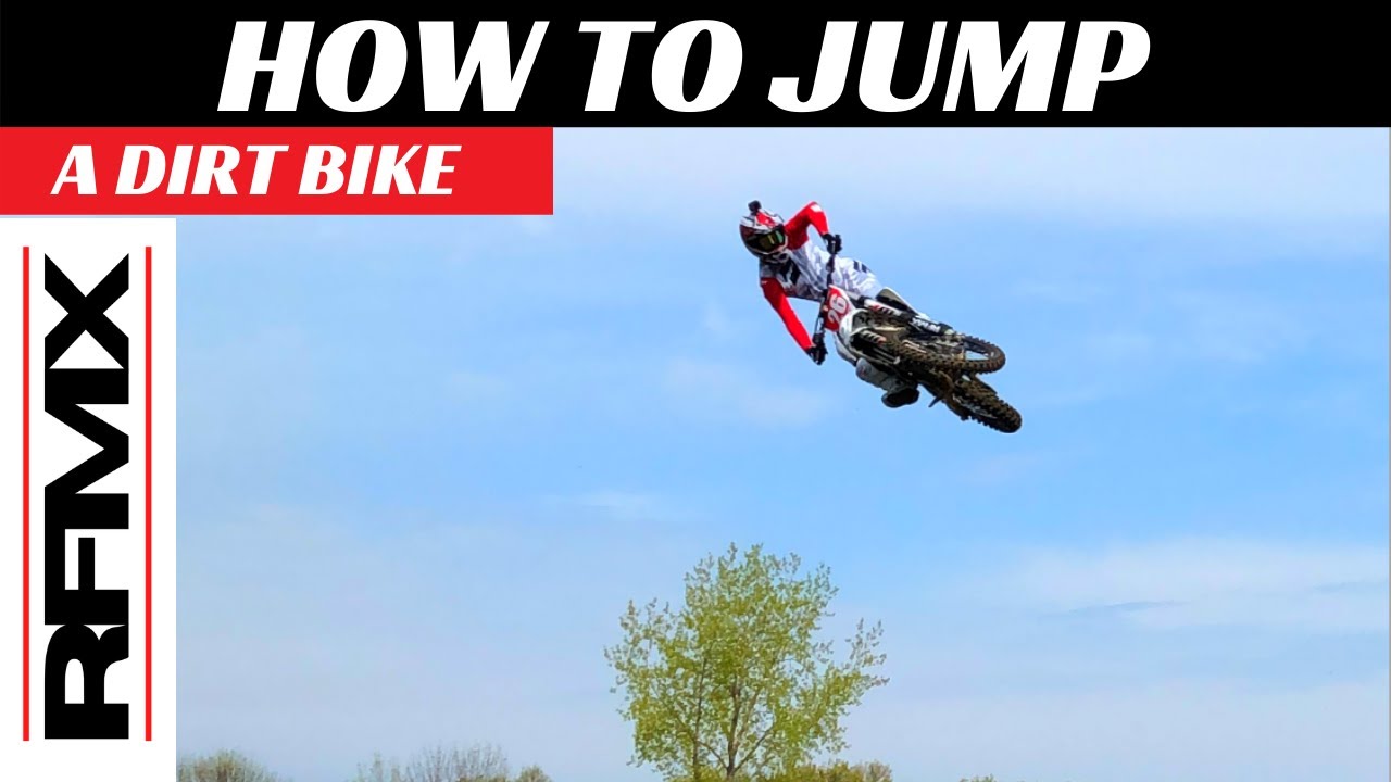 HOW TO JUMP A DIRT BIKE FOR BEGINNERS
