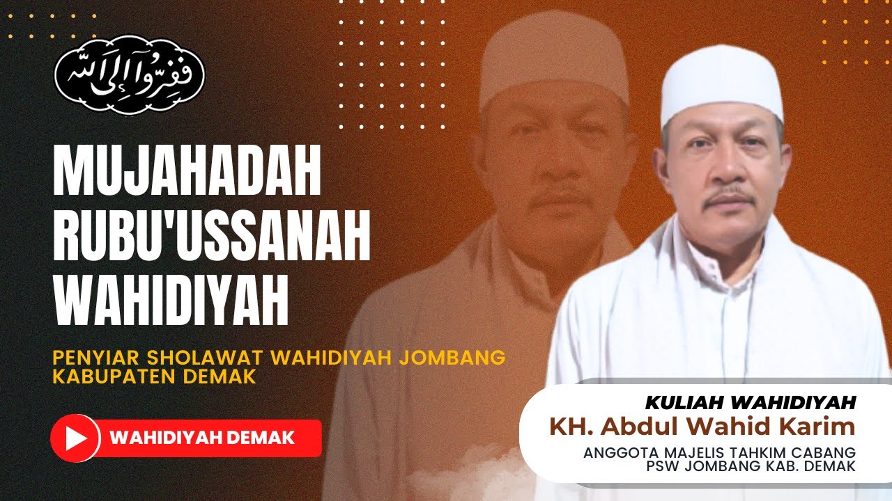 [ LIVE ] Mujahadah Rubu'ussanah Wahidiyah Penyiar Sholawat Wahidiyah Jombang Kabupaten Demak