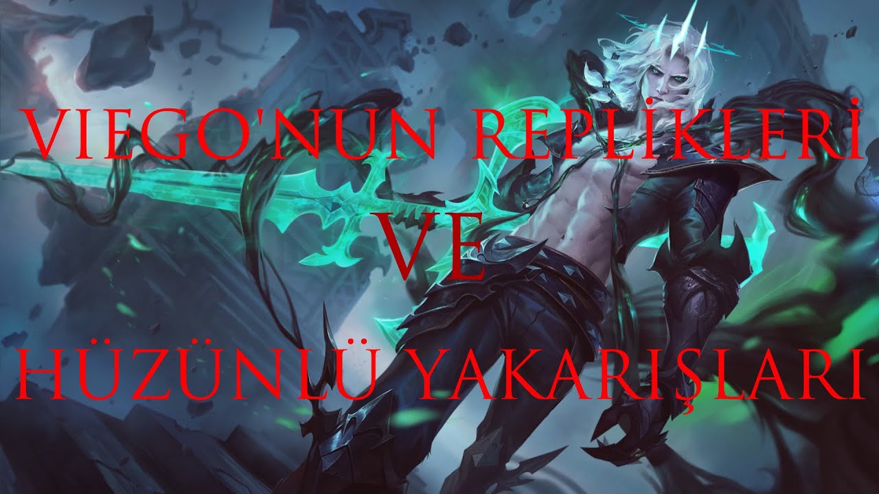 [ESKİ] Viego'nun Şampiyonlara Replikleri ve Hüzünlü Yakarışları  #viego #isolde