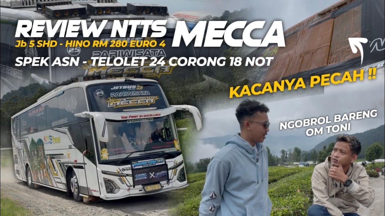 KACANYA PECAH ! KENA ATLET LEMPAR BATU😭Review Bus NTTS Trans “Mecca” Jetbus 5 x Telolet 24 Corong !