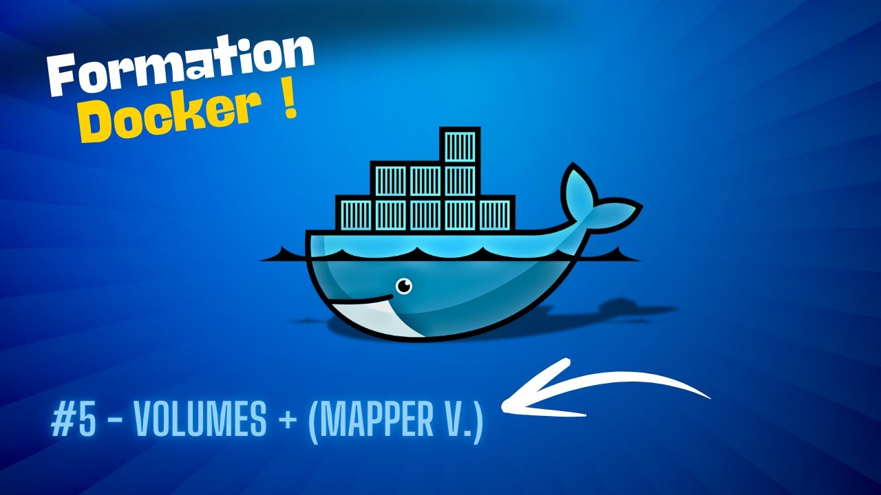 #5 🐳 Docker : Volumes [Tutoriel]