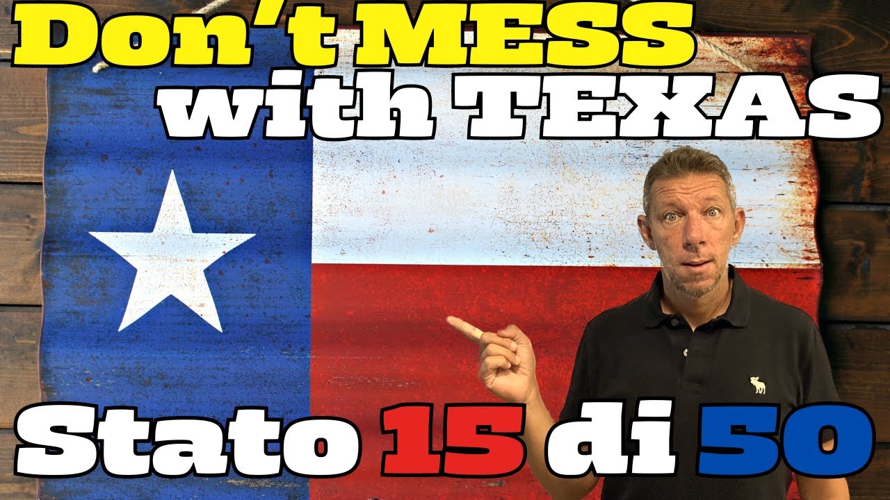 Lo Stato piu IMPORTANTE è il TEXAS - Gli Stati USA ep.15
