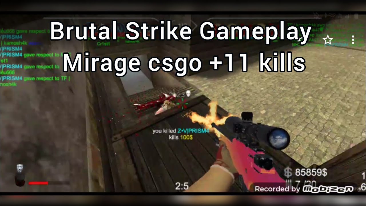 Brutal Strike Gameplay Mirage csgo +11 kills