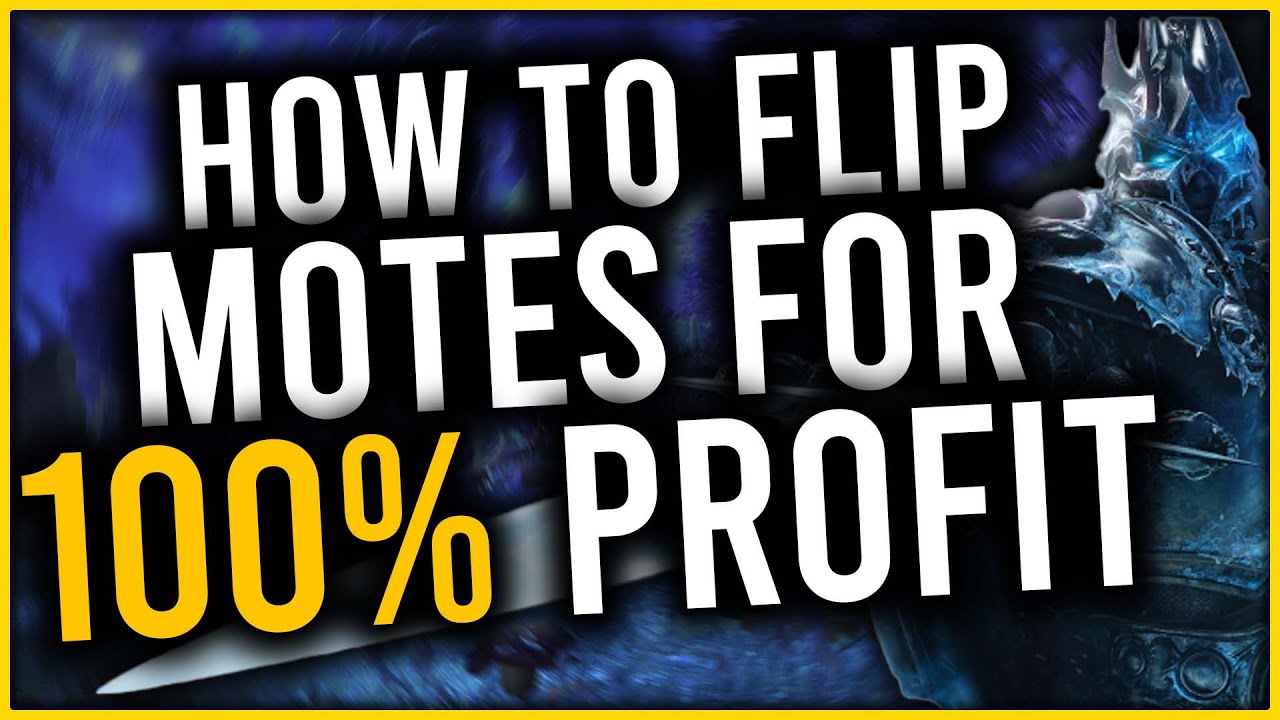 WoW Shadowlands 9.1.5 Gold Making Guide How To Flip Motes On The AH For A 100% Profit!