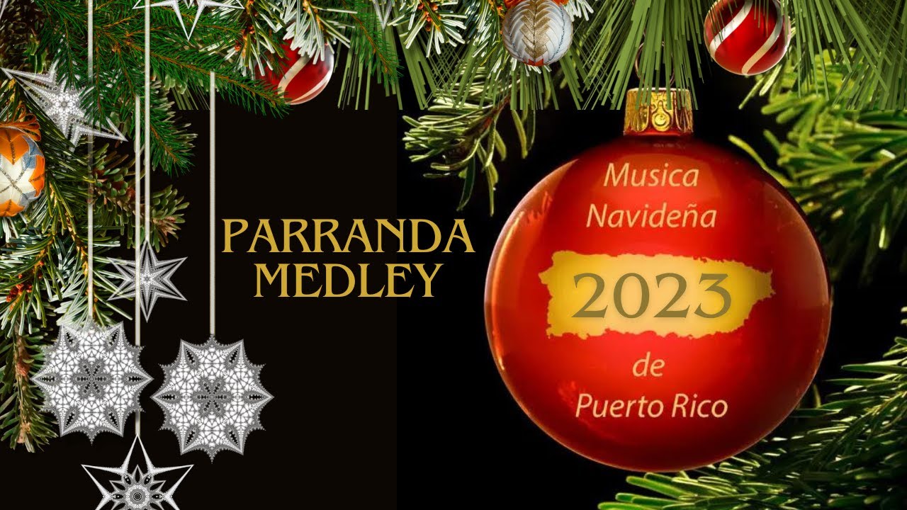 Parrandon Navideño Medley / Musica Navideña de Puerto Rico / Aguinaldos, 28 minutos sin pausas