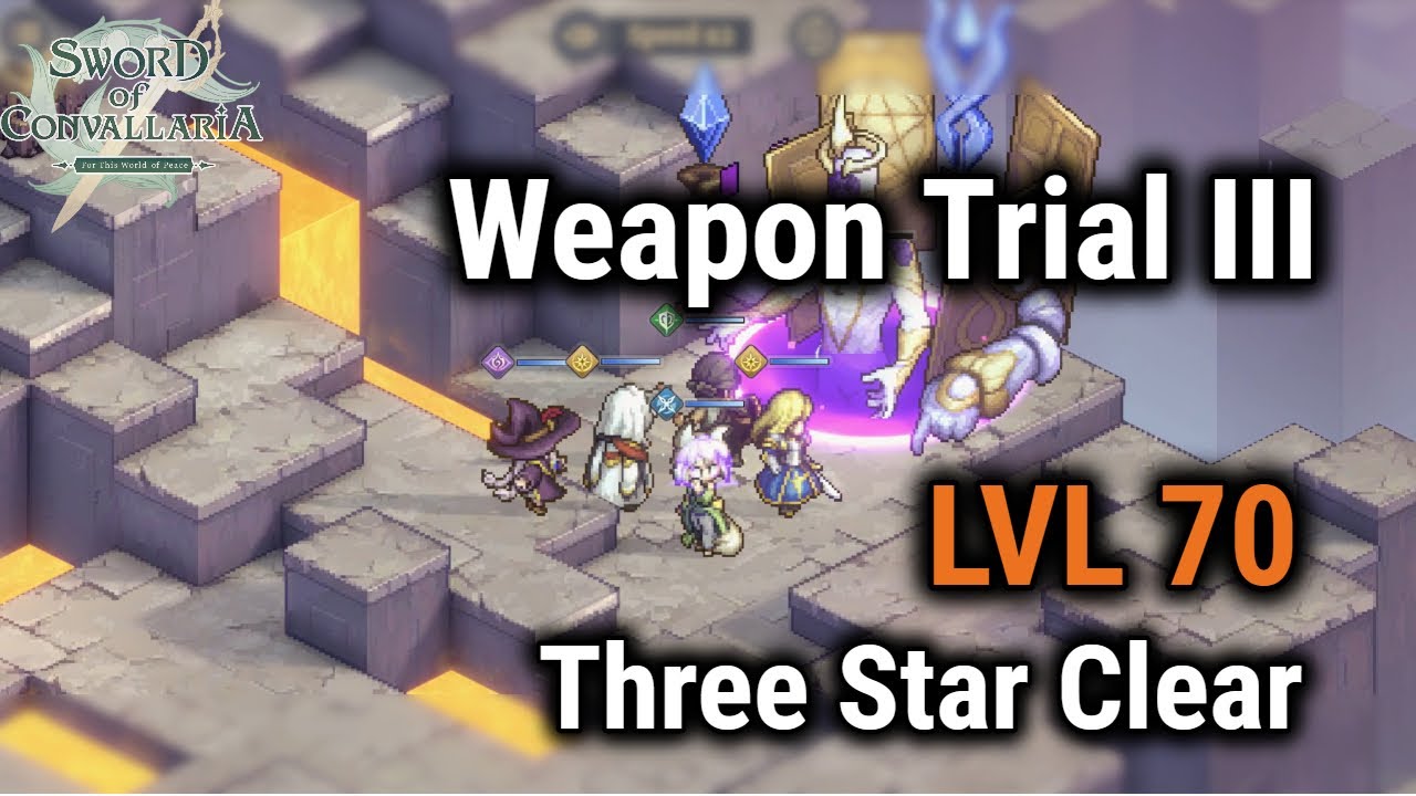 [Sword of Convallaria] Weapon Trial 3 - Level 70