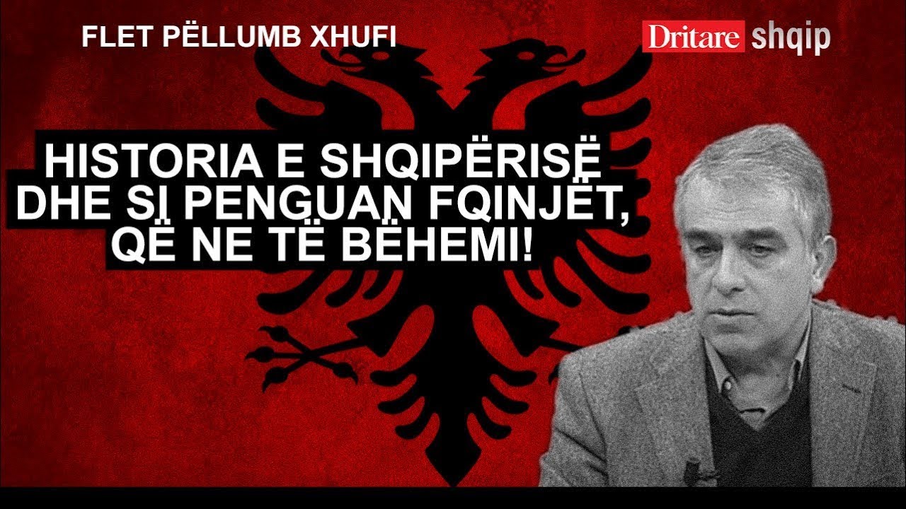 Historia e Shqipërisë dhe si penguan fqinjët, që ne të bëhemi! | Shqip nga Dritan Hila