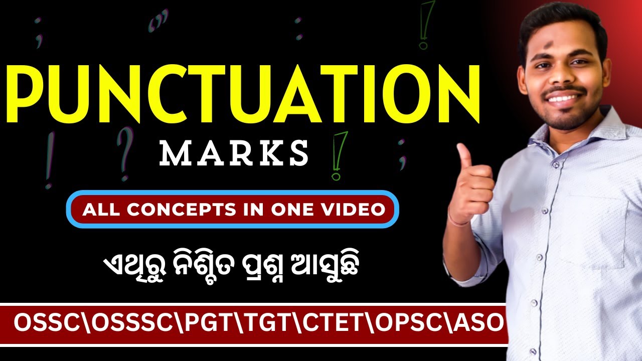 Punctuation in English grammar|All Concept With Practice MCQ || OSSSC,OSSC,CT,PGT,TGT,CTET