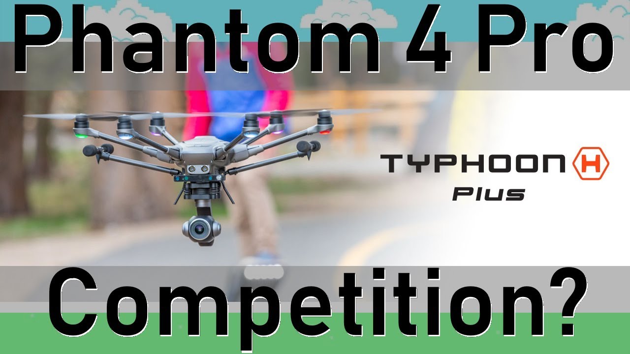 RELEASED:  Yuneec Typhoon H Plus
