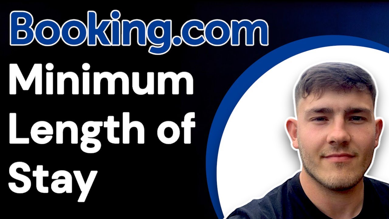 How to set minimum length of stay in Booking.com (2025 Guide)