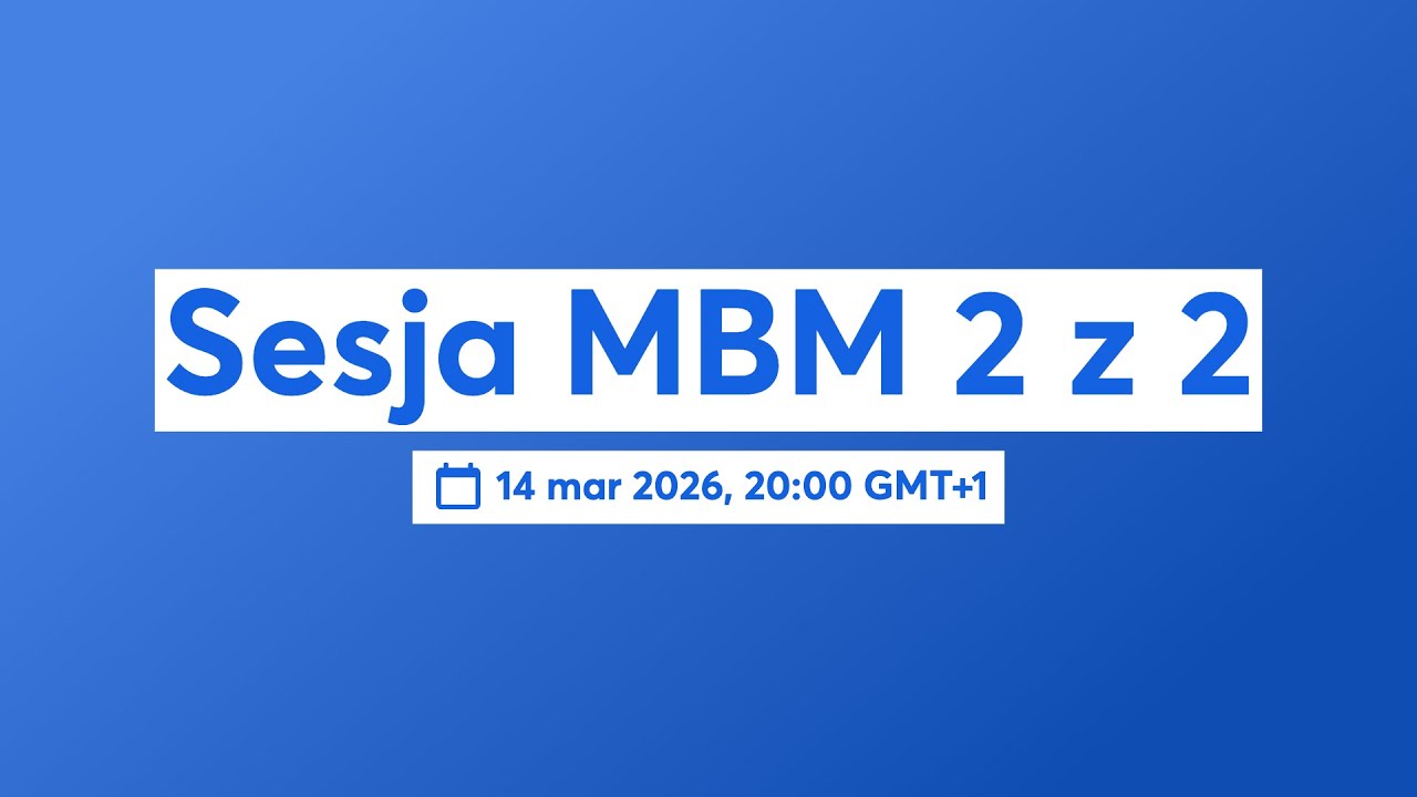 Sesja MBM 2 z 2