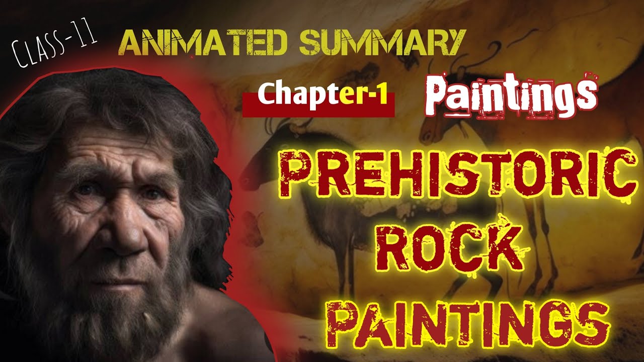 Prehistoric rock paintings||Class 11th | Fine arts ||