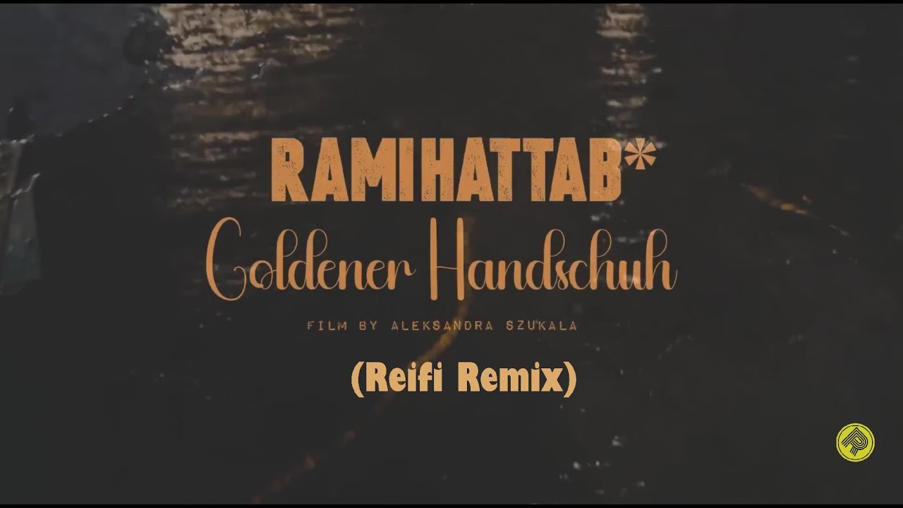 Goldener Handschuh (Reifi Remix) + Lyrics