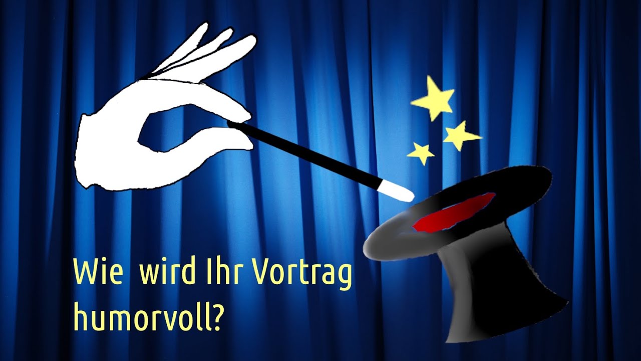 Wie wird Ihr Vortrag humorvoll?