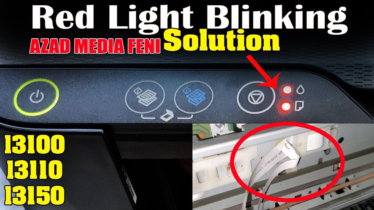Red light baliking solution / epson l3110/epson l3210