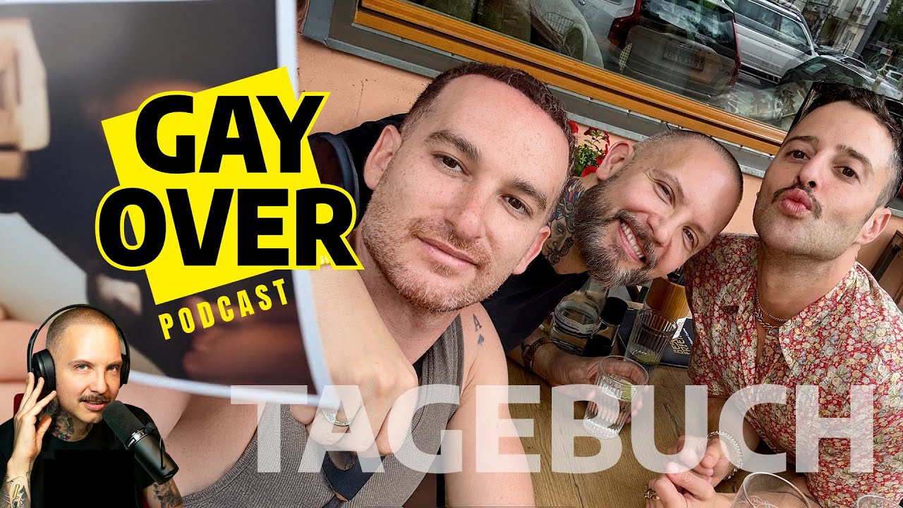 Der BESTE DREIER meines Lebens | GAY OVER Tagebuch