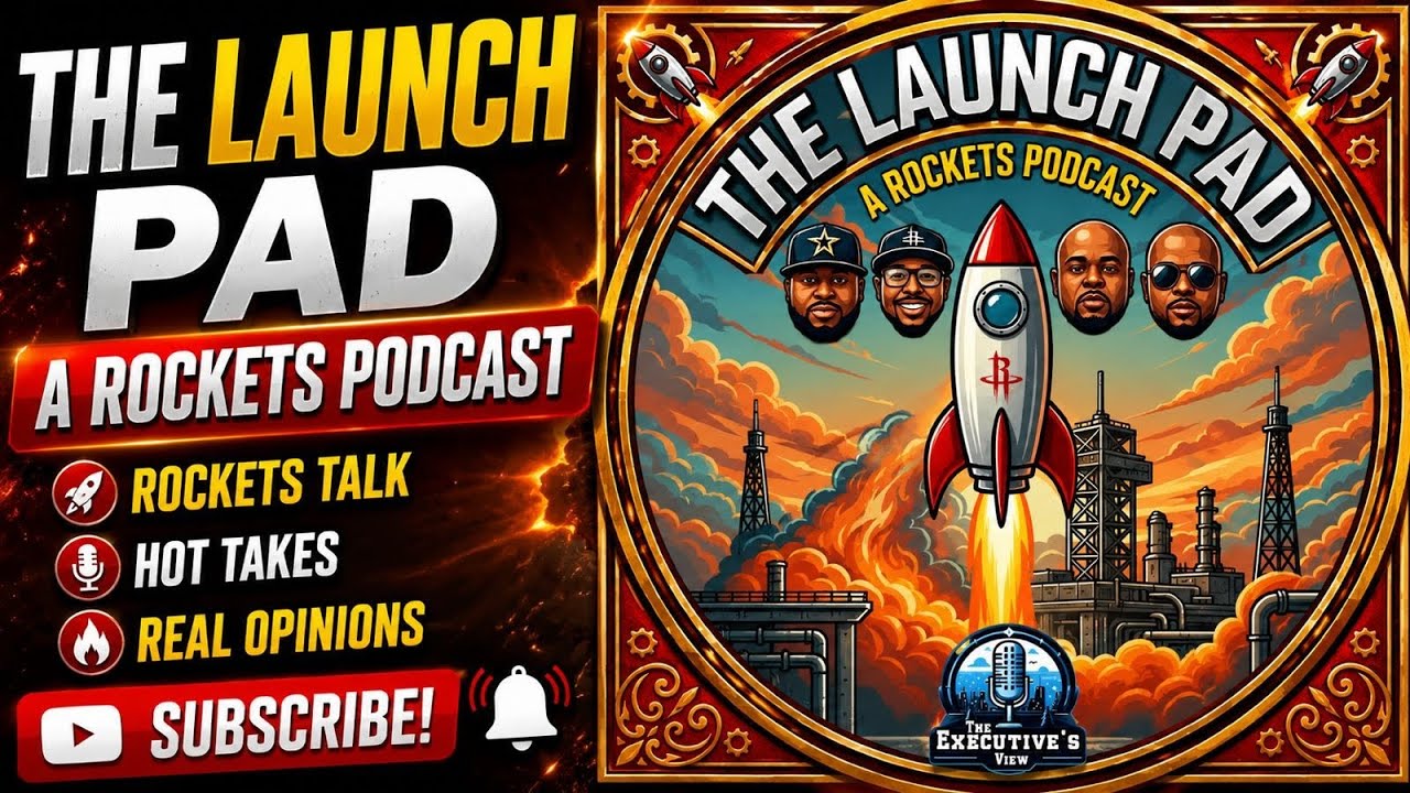 Launch Pad: A Houston Rockets Podcast | Feb 23, 2026 | Season 2, Ep. 1